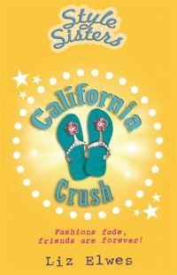 Book Cover for California Crush by Liz Elwes