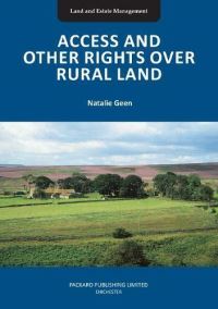Book Cover for Access and Other Rights Over Rural Land by Natalie Geen