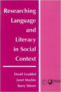 Book Cover for Researching Language and Literacy in Social Context by Dr David Graddol, Janet Maybin, Barry Stierer
