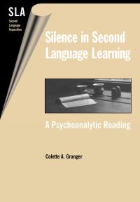 Book Cover for Silence in Second Language Learning by Colette A Granger