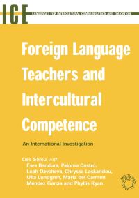 Book Cover for Foreign Language Teachers and Intercultural Competence by Lies Sercu, Ewa Bandura