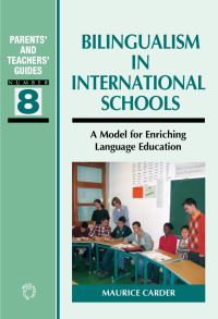 Book Cover for Bilingualism in International Schools by Maurice Carder
