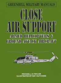 Book Cover for Close Air Support by Michael J H Taylor, Ray Hutchins