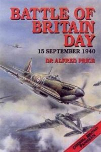 Book Cover for Battle of Britain Day by Alfred Price