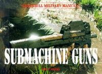 Book Cover for Submachine Guns by Ian V Hogg