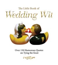 Book Cover for The Little Book of Wedding Wit by Michael Powell