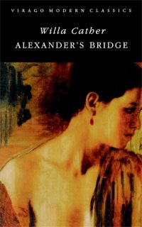 Book Cover for Alexander's Bridge by Willa Cather