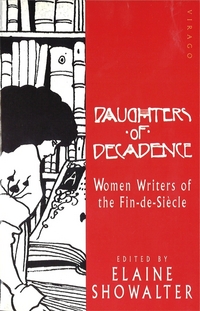 Book Cover for Daughters of Decadence by Elaine Showalter