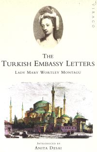Book Cover for The Turkish Embassy Letters by Mary Wortley Montagu, Malcolm Jack