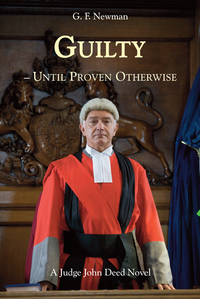 Book Cover for Guilty Until Proven Otherwise by G F Newman