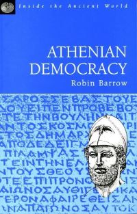 Book Cover for Athenian Democracy by Robin Barrow