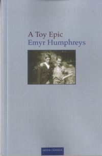 Book Cover for A Toy Epic by Emyr Humphreys, M Wynn Thomas