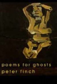 Book Cover for Poems for Ghosts by Peter Finch