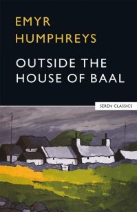 Book Cover for Outside the House of Baal by Emyr Humphreys