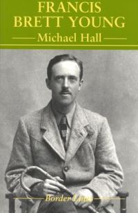 Book Cover for Francis Brett Young by Michael Hall