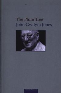 Book Cover for The Plum Tree by John Gwilym Jones, Meic Stephens