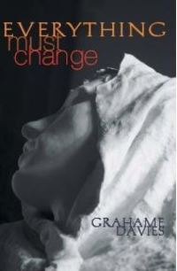 Book Cover for Everything Must Change by Grahame Davies