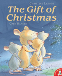 Book Cover for The Gift of Christmas by Christine Leeson, Gaby Hansen
