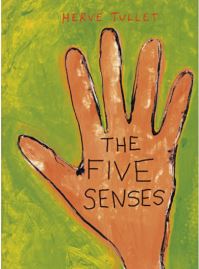 Book Cover for The Five Senses by Hervé Tullet