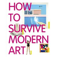 Book Cover for How to Survive Modern Art by Susie Hodge