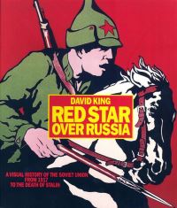 Book Cover for Red Star Over Russia by David King