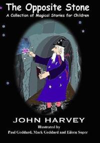 Book Cover for The Opposite Stone by John Harvey