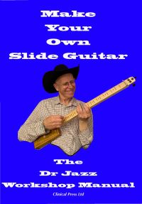 Book Cover for Make Your Own Slide Guitar by Clinical Press