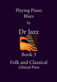 Book Cover for Playing Piano Blues by Dr Jazz