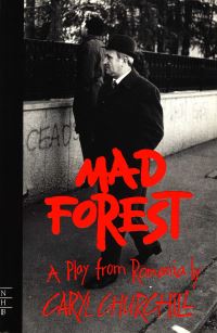 Book Cover for Mad Forest by Caryl Churchill