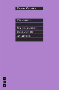 Book Cover for Six Characters in Search of an Author by Luigi Pirandello, Stephen Mulrine