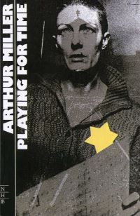 Book Cover for Playing for Time by Arthur Miller, Fania Fénelon