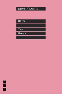Book Cover for The Rover by Aphra Behn, Simon Trussler