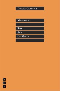Book Cover for The Jew of Malta by Christopher Marlowe, Peter J Smith