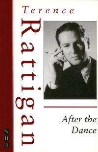 Book Cover for After the Dance by Terence Rattigan
