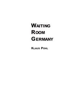 Book Cover for Waiting Room Germany by Klaus Pohl, Royal Court Theatre, England GoetheInstitut London