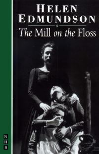 Book Cover for The Mill on the Floss by Helen Edmundson, George Eliot