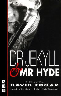 Book Cover for Dr. Jekyll and Mr. Hyde by David Edgar, Robert Louis Stevenson