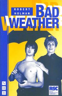 Book Cover for Bad Weather by Robert Holman, Royal Shakespeare Company