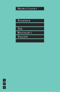 Book Cover for The Revenger's Tragedy by Trevor R Griffiths, Thomas Middleton, Cyril Tourneur