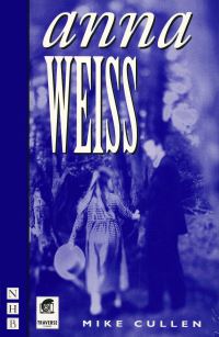 Book Cover for Anna Weiss by Mike Cullen