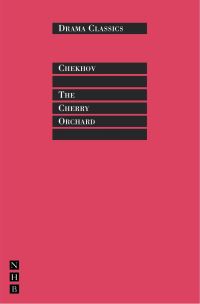 Book Cover for The Cherry Orchard by Anton Pavlovich Chekhov, Stephen Mulrine