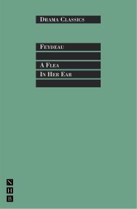 Book Cover for A Flea in Her Ear by Georges Feydeau, Kenneth McLeish