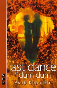 Book Cover for Last Dance at Dum Dum by Ayub KhanDin