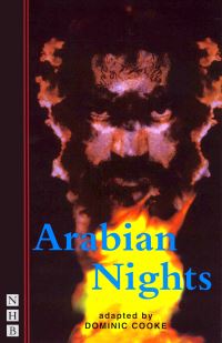 Book Cover for Arabian Nights by Dominic Cooke, Young Vic Theatre, University of Warwick, Darren Ockert Productions