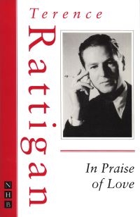Book Cover for In Praise of Love by Terence Rattigan