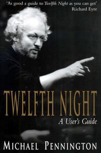 Book Cover for Twelfth Night by Michael Pennington