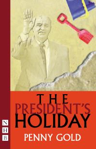 Book Cover for The President's Holiday by Penny Gold