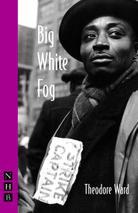 Book Cover for Big White Fog by Theodore Ward