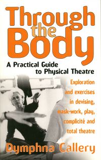 Book Cover for Through the Body by Dymphna Callery