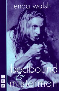 Book Cover for Bedbound by Enda Walsh
